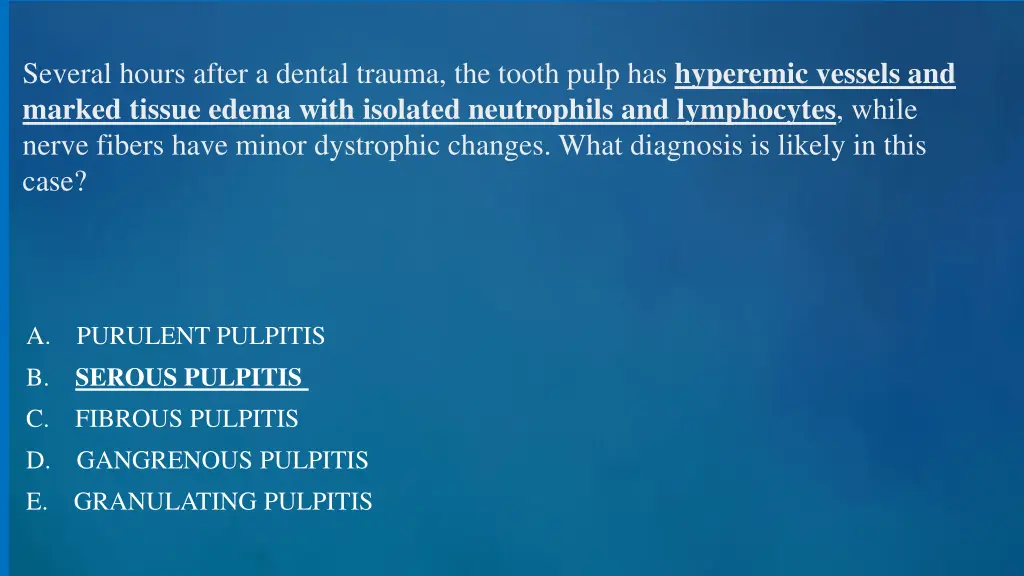 several hours after a dental trauma the tooth