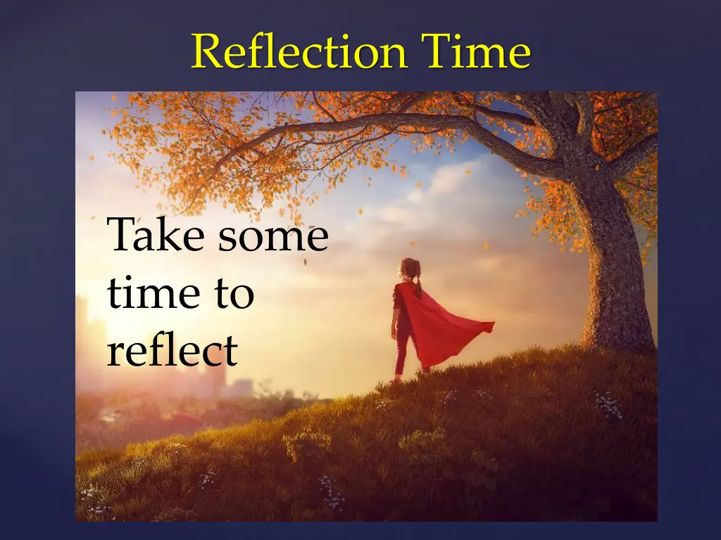 reflection time