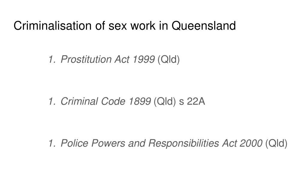 criminalisation of sex work in queensland