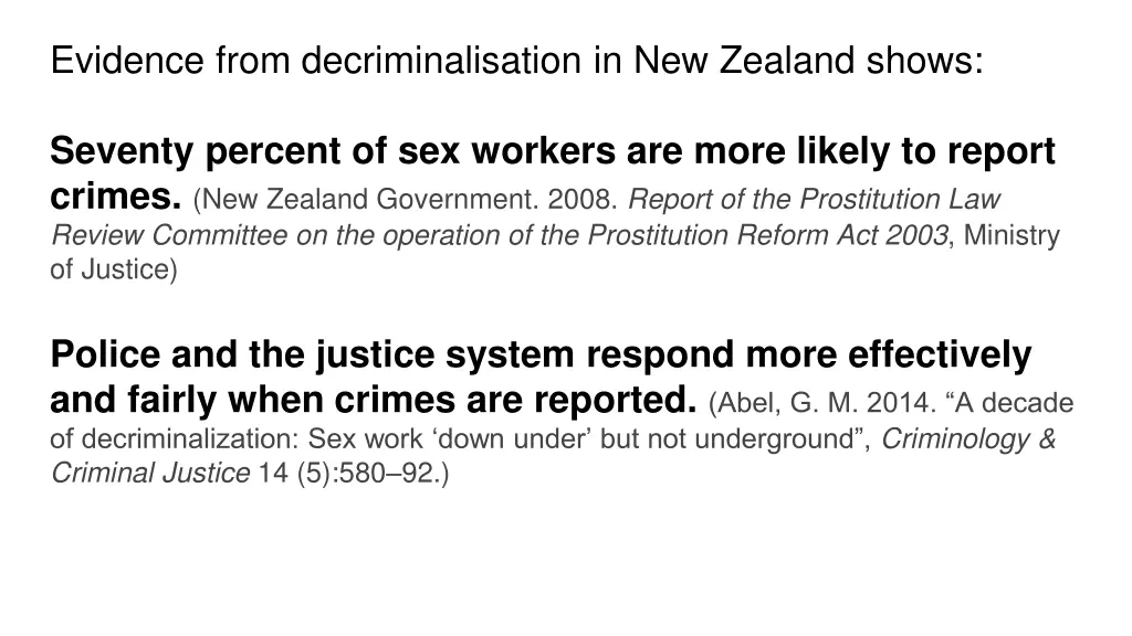 evidence from decriminalisation in new zealand