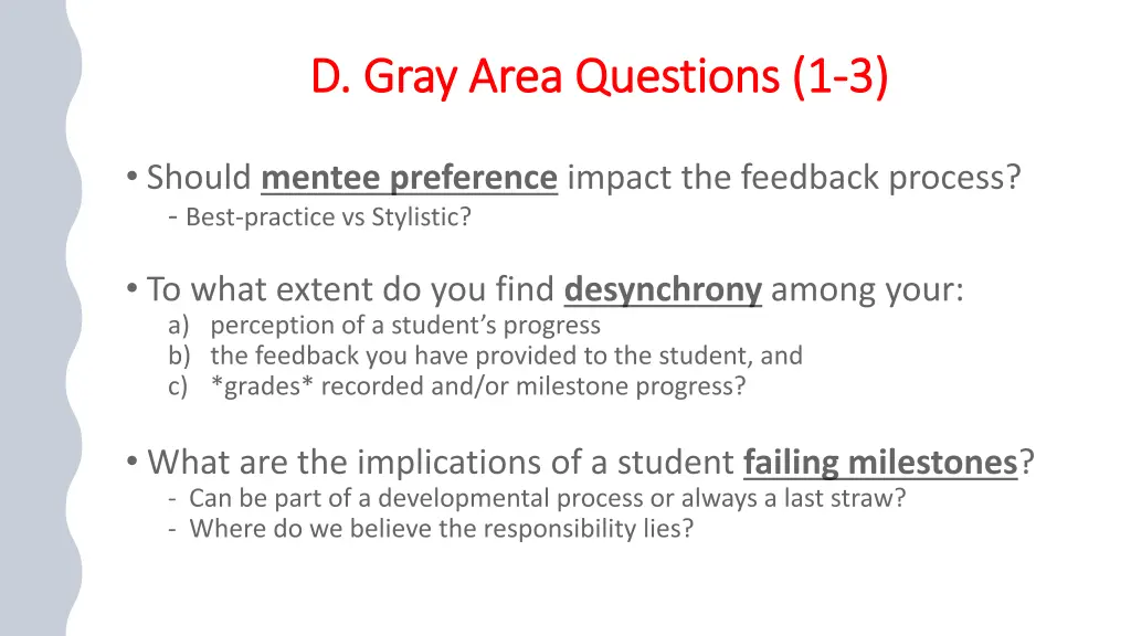 d gray area questions 1 d gray area questions