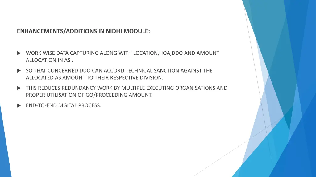 enhancements additions in nidhi module