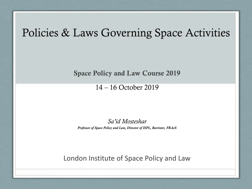 policies laws governing space activities
