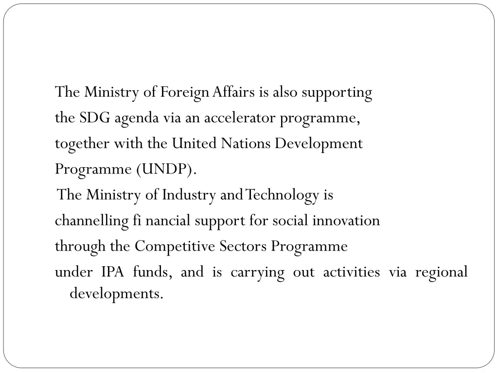the ministry of foreignaffairs is also supporting