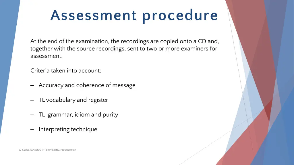 assessment procedure
