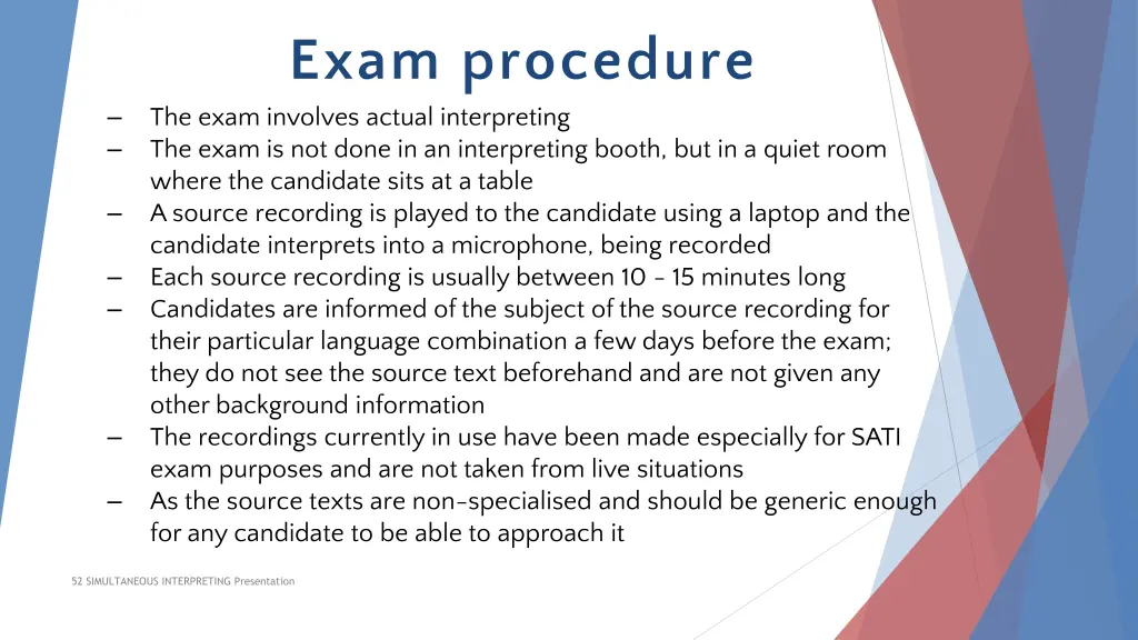 exam procedure the exam involves actual