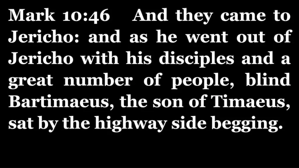 mark 10 46 and they came to jericho