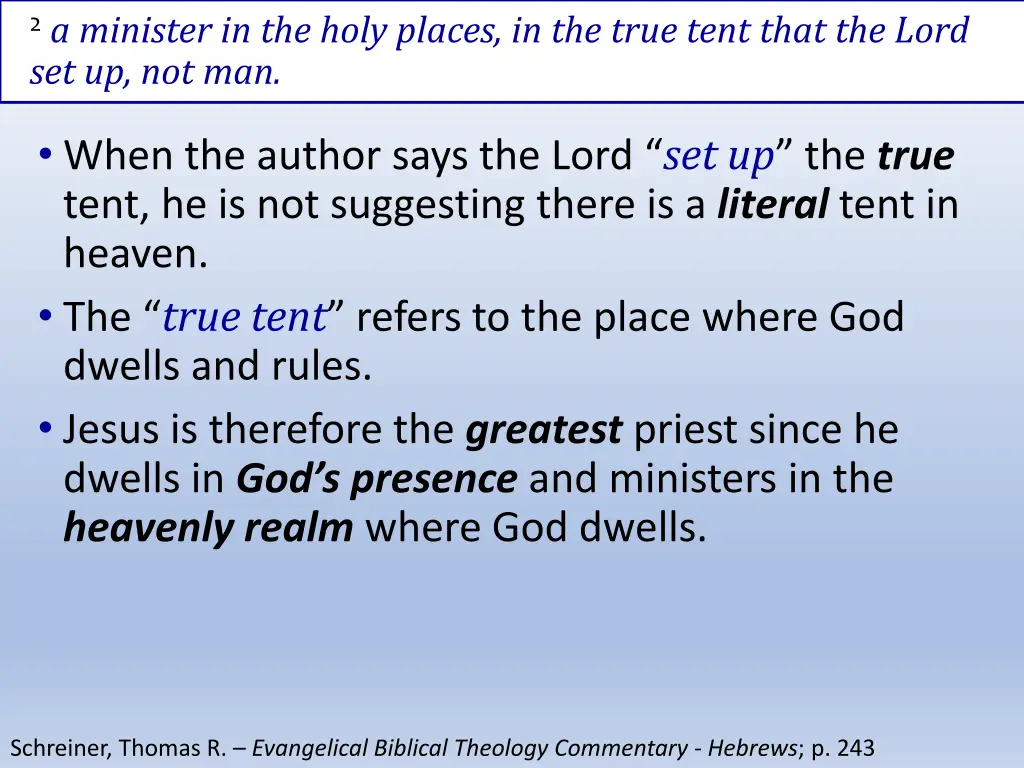 2 a minister in the holy places in the true tent 1