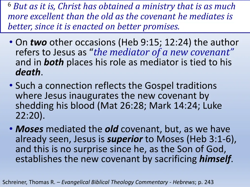 6 but as it is christ has obtained a ministry 1