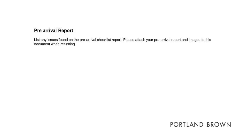 pre arrival report