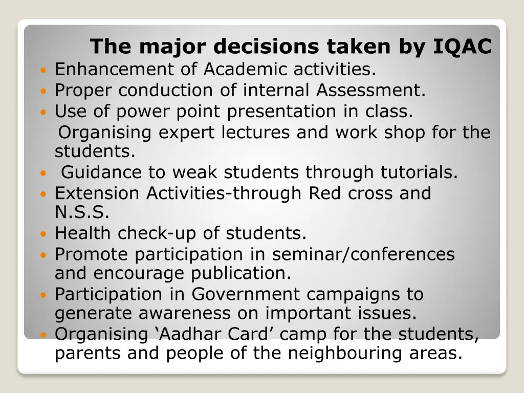the major decisions taken by iqac enhancement