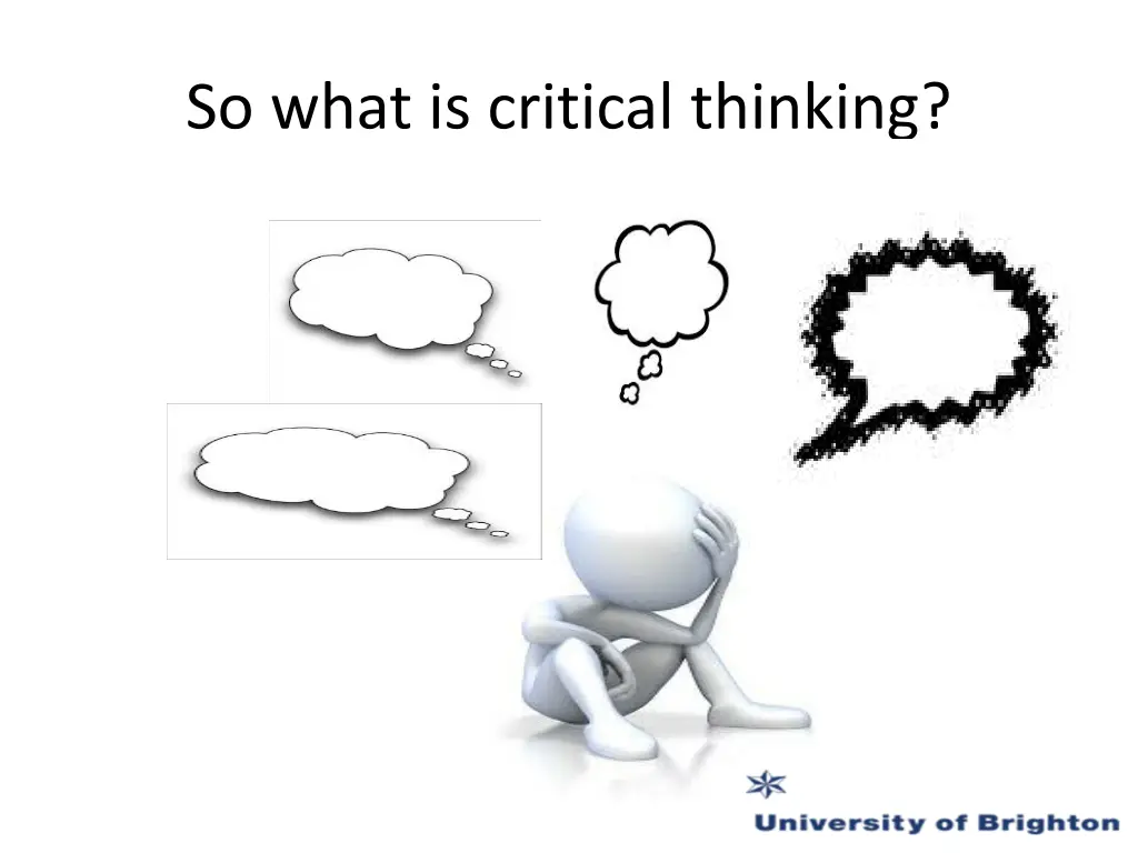 so what is critical thinking