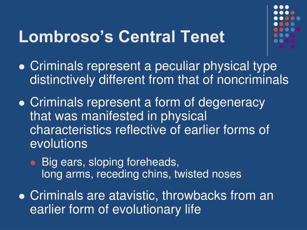 lombroso s central tenet