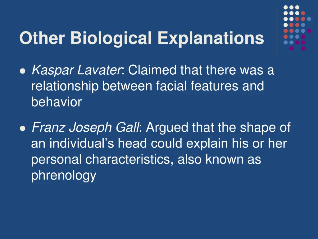 other biological explanations