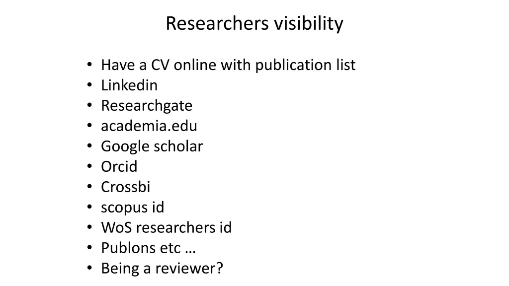 researchers visibility