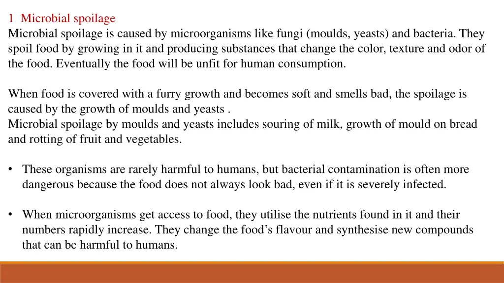 1 microbial spoilage microbial spoilage is caused