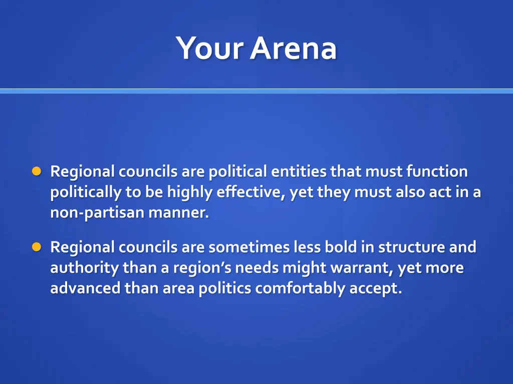 your arena