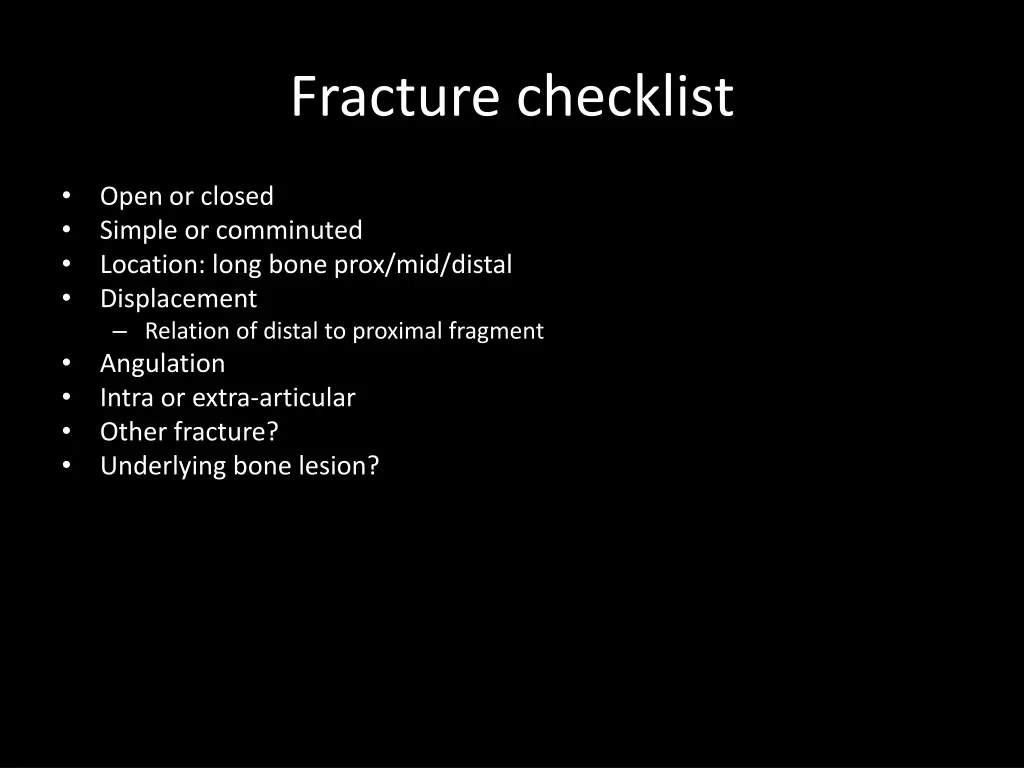 fracture checklist