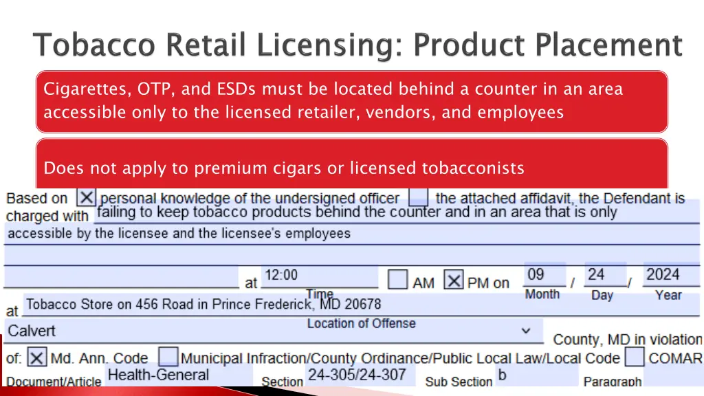cigarettes otp and esds must be located behind