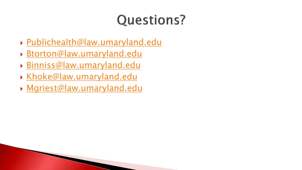 publichealth@law umaryland edu btorton@law