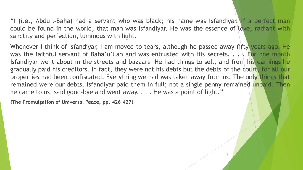 i i e abdu l baha had a servant who was black