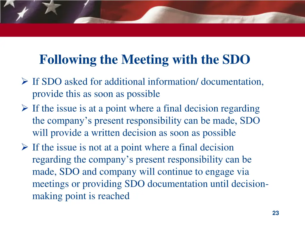 following the meeting with the sdo