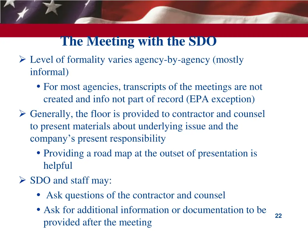 the meeting with the sdo level of formality