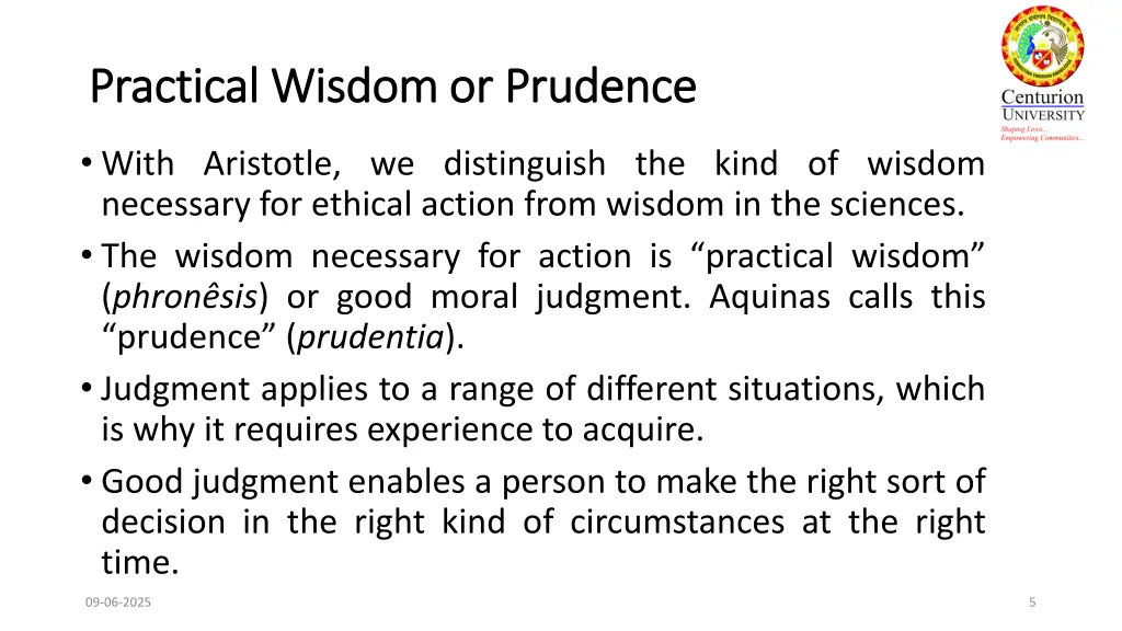 practical wisdom or prudence practical wisdom