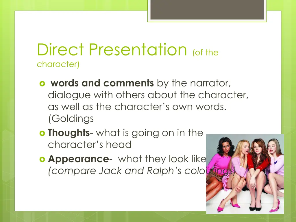 direct presentation of the character