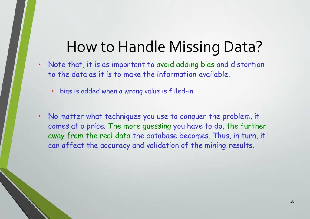 how to handle missing data note that