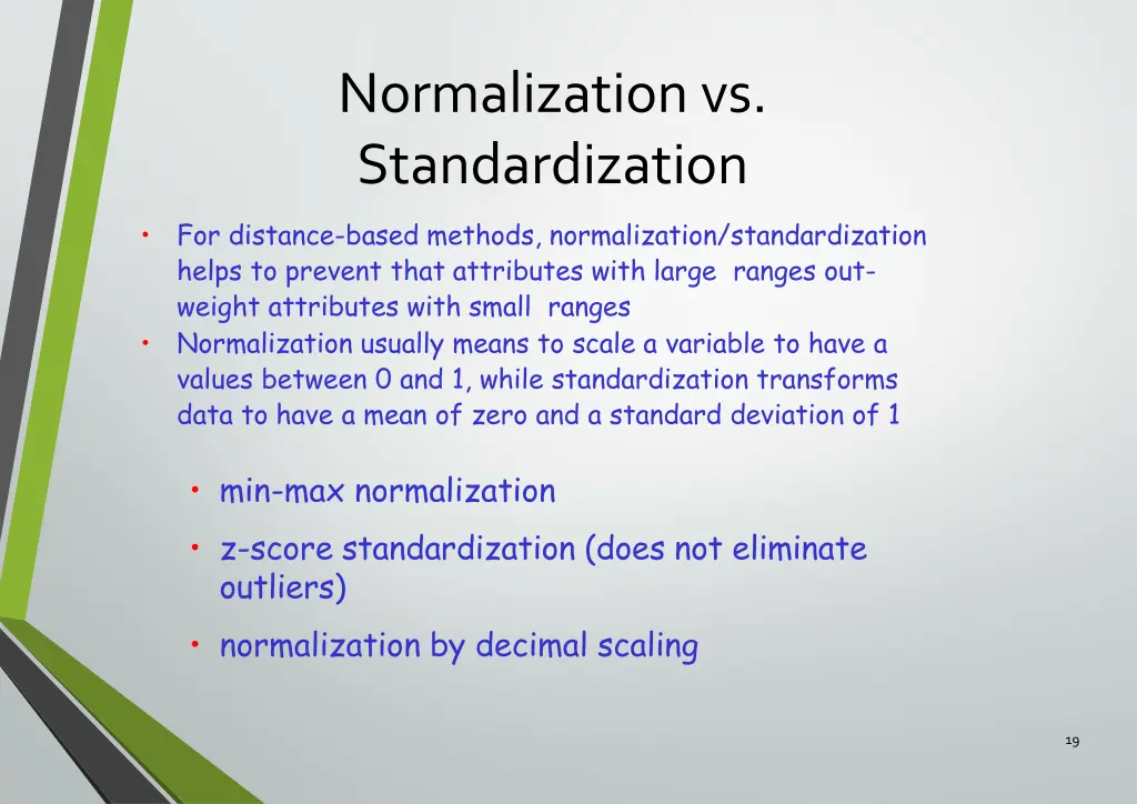 normalization vs standardization
