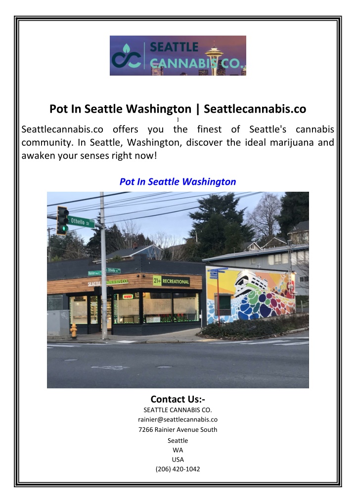 pot in seattle washington seattlecannabis