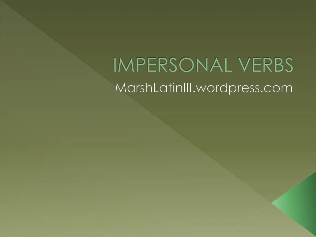 impersonal verbs marshlatiniii wordpress com