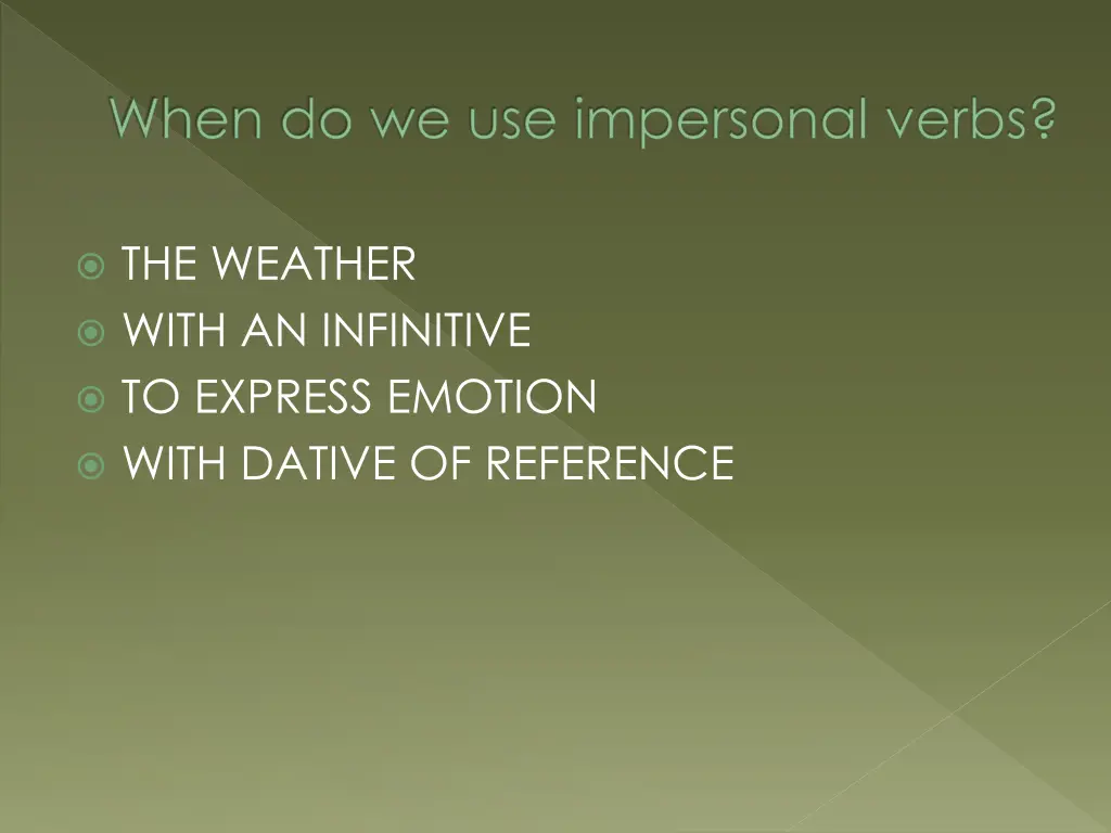 when do we use impersonal verbs