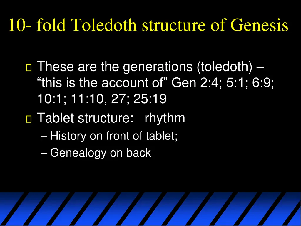 10 fold toledoth structure of genesis these