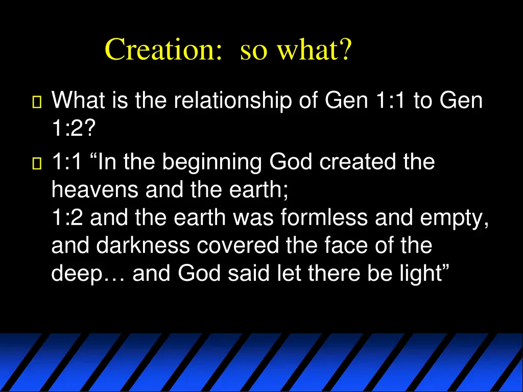 creation so what 1