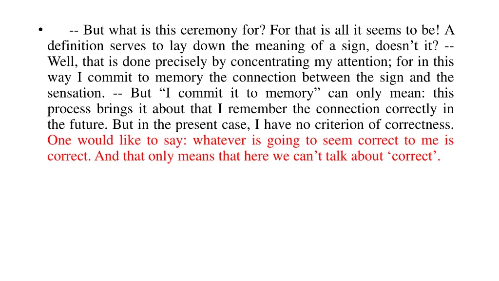but what is this ceremony for for that