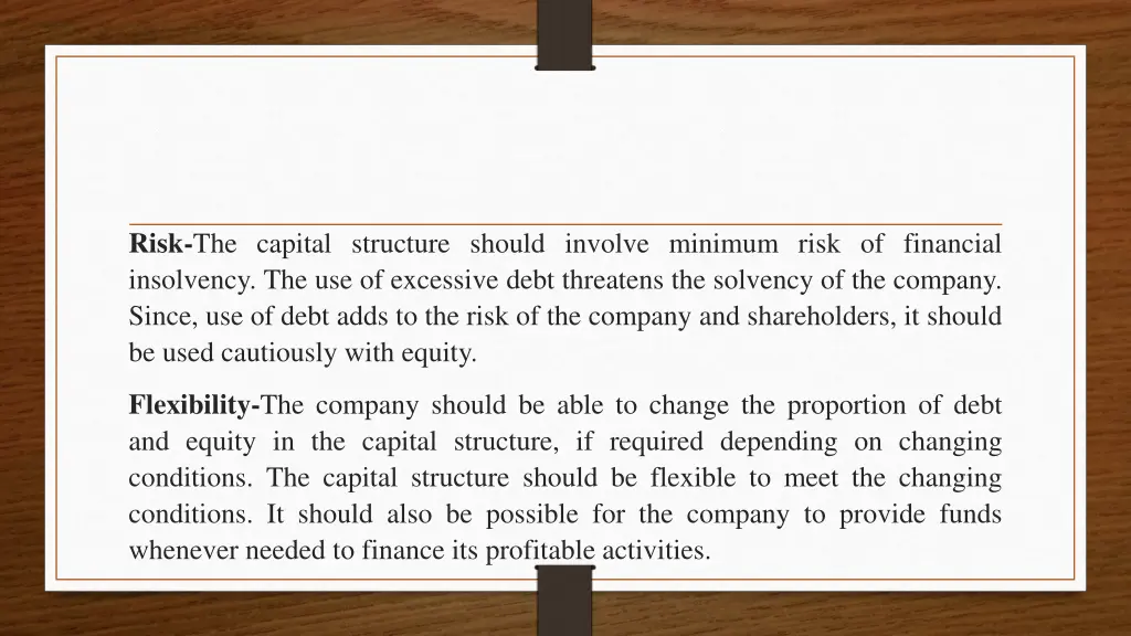 risk the capital structure should involve minimum