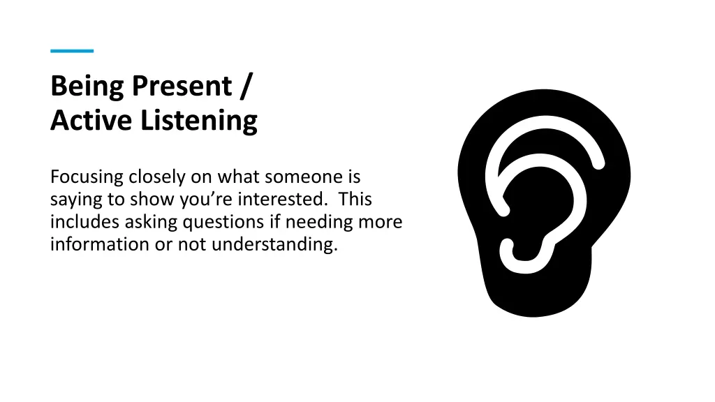 being present active listening