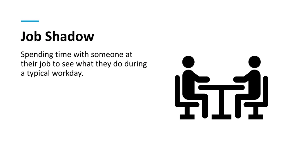 job shadow