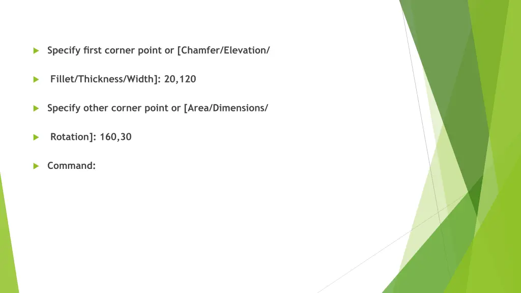 specify first corner point or chamfer elevation