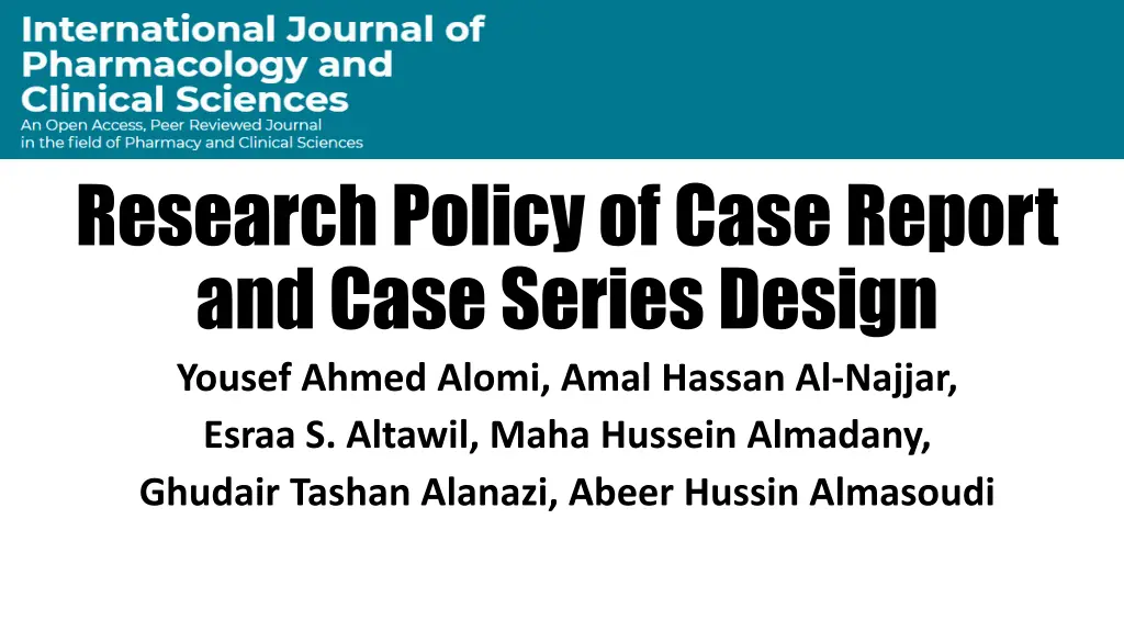 research policy of case report and case series