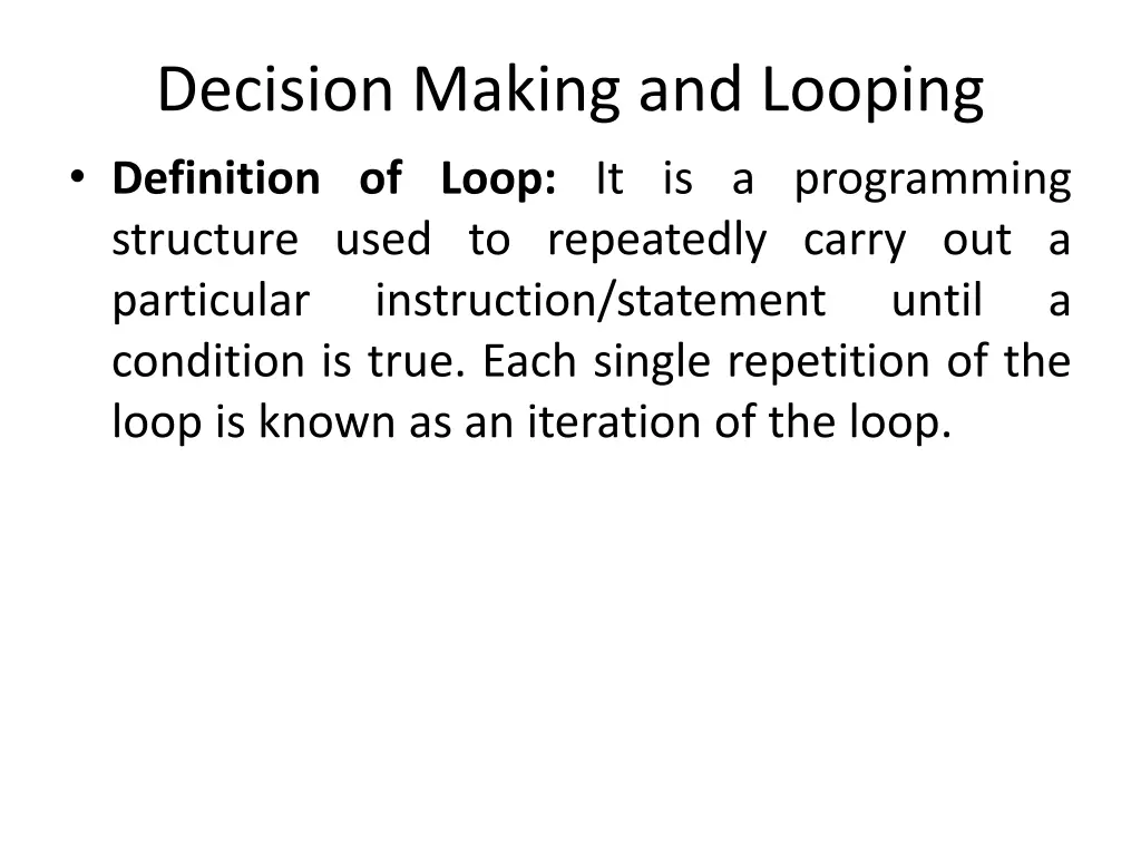 decision making and looping definition of loop