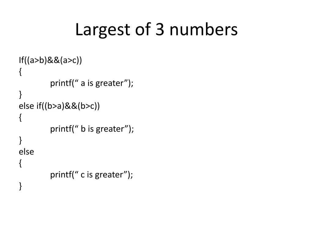 largest of 3 numbers 1