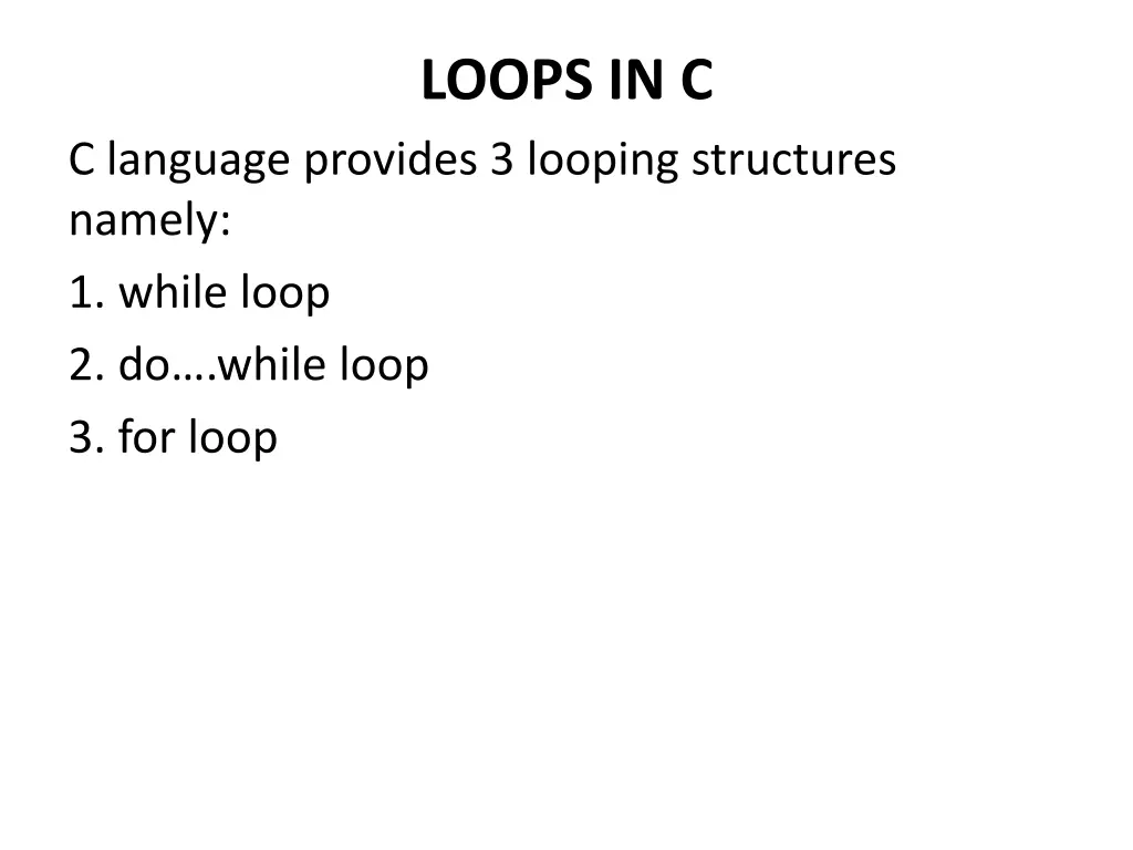loops in c