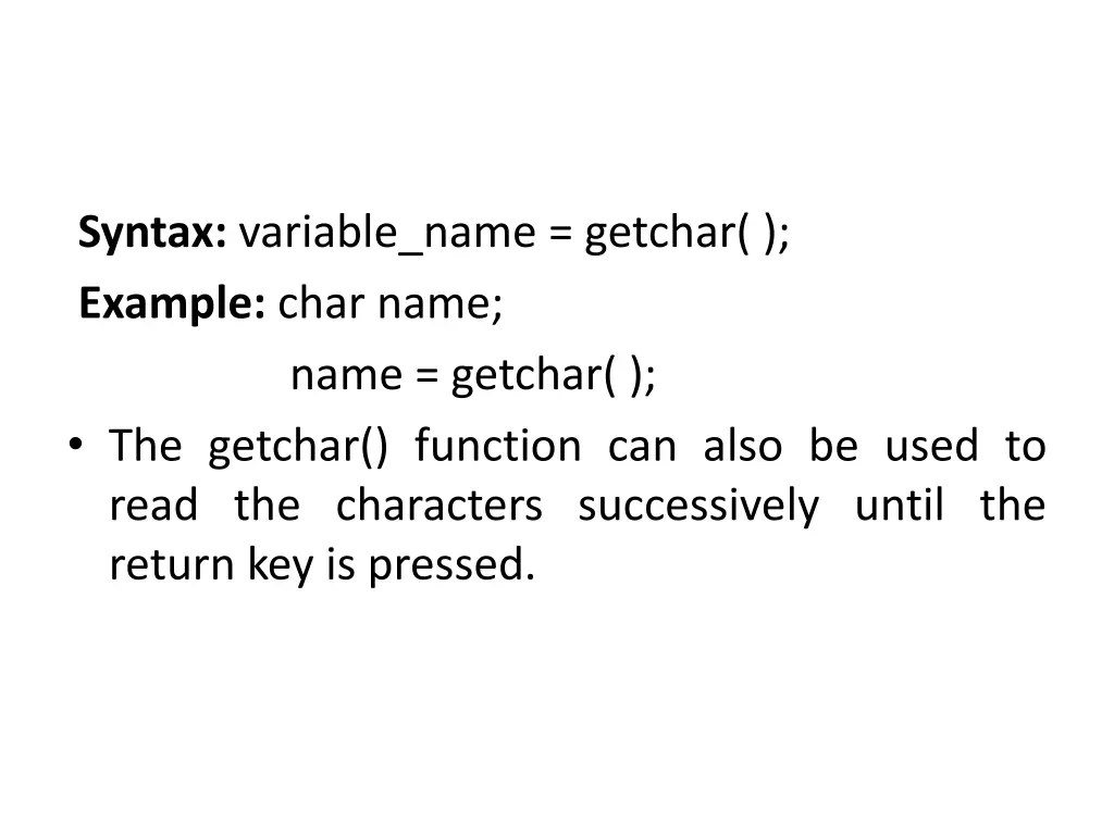 syntax variable name getchar example char name