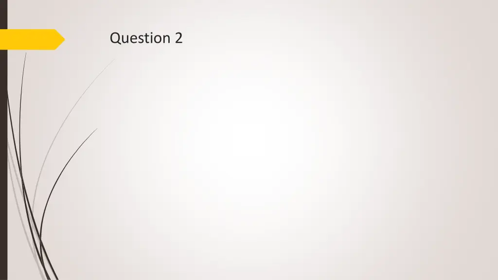 question 2 1