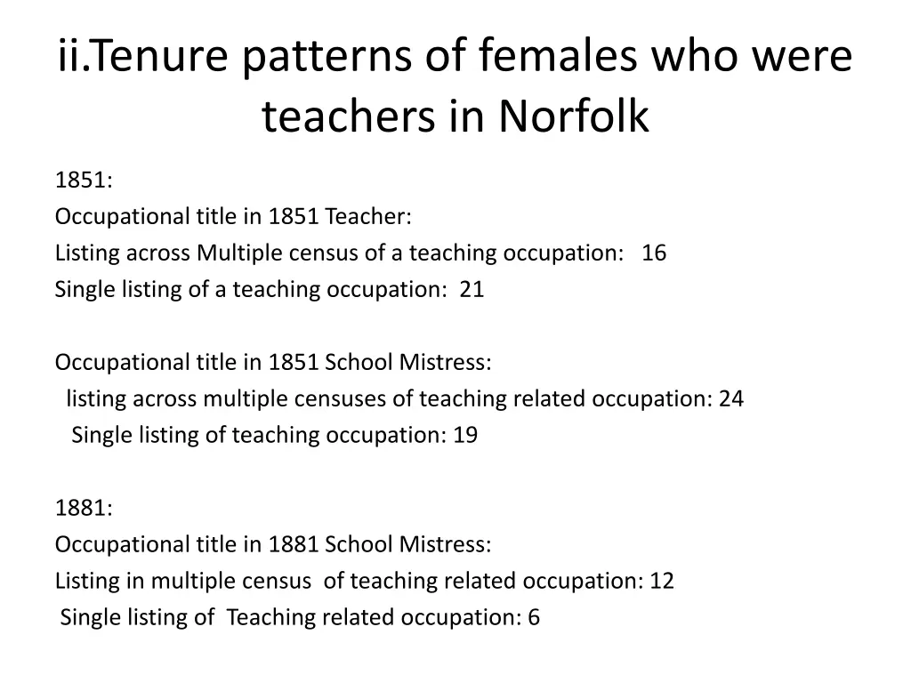 ii tenure patterns of females who were teachers