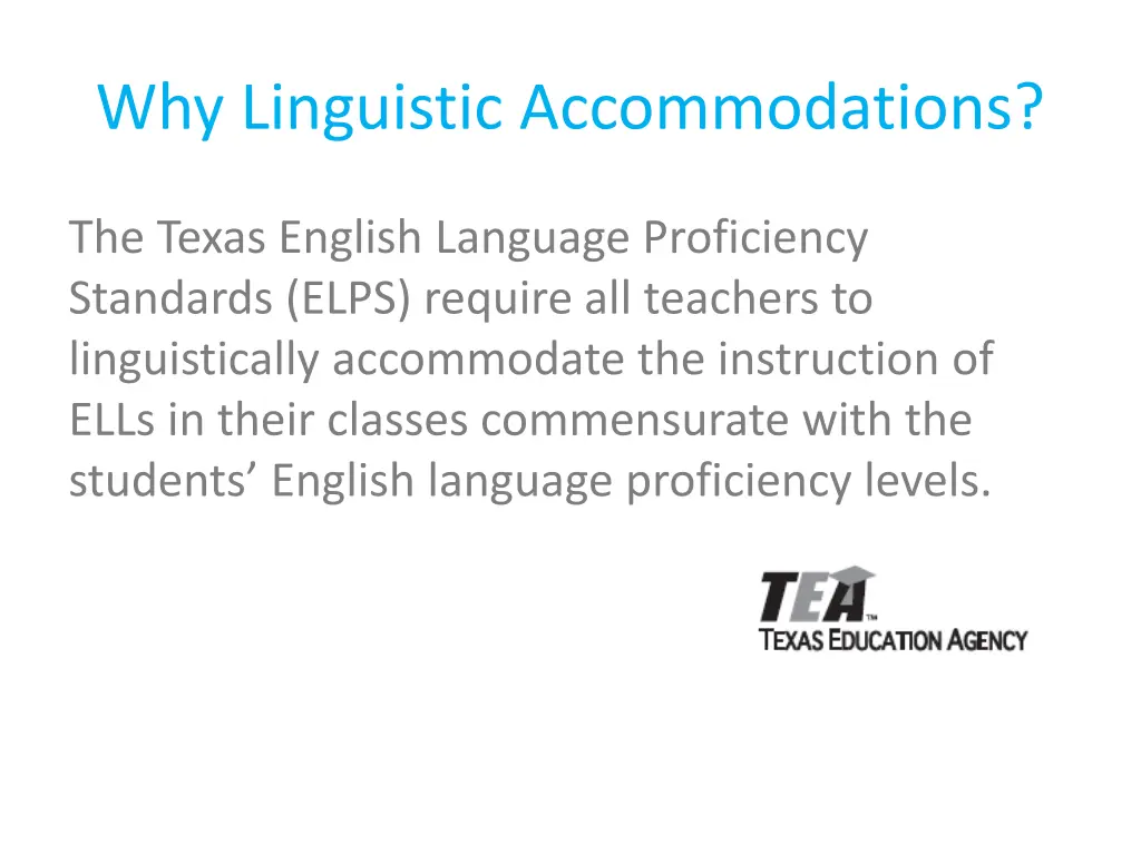 why linguistic accommodations