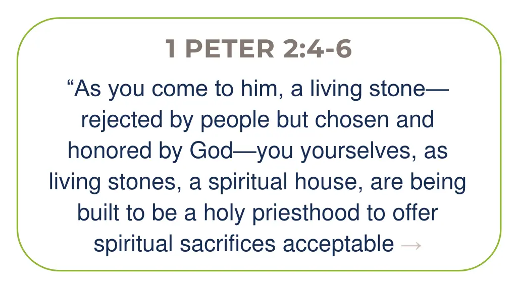 1 peter 2 4 6
